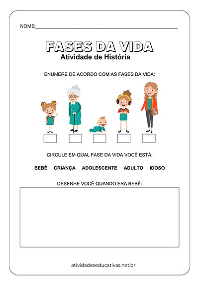 Atividade Fases da Vida - História 1 Ano