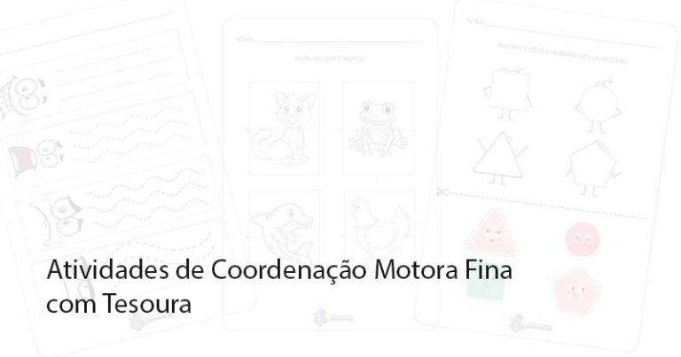 atividades de coordenação motora fina com tesoura